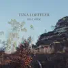 Tina Loeffler - Hill Hide - Single